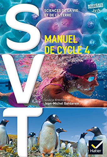 Stock image for SVT cycle 4 ?d. 2016 - Manuel de l'?l?ve (French Edition) for sale by SecondSale