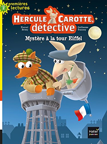 9782401024205: Hercule Carotte - Mystre  la tour Eiffel CP/CE1 6/7 ans