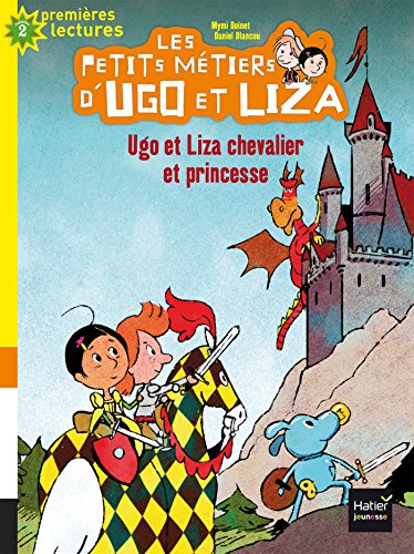 Beispielbild fr Ugo et Liza chevalier et princesse zum Verkauf von medimops
