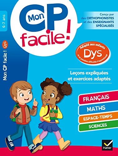 9782401025738: Mon CP facile ! adapt aux enfants DYS et en difficults d'apprentissage