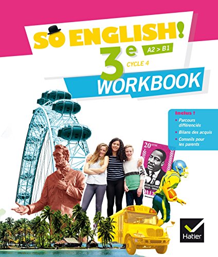 Beispielbild fr So English! - Anglais 3e d. 2017 - Workbook zum Verkauf von La Plume Franglaise