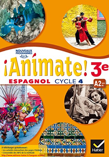 Stock image for Animate - Espagnol 3e anne LV2 d. 2017 - Livre lve for sale by Ammareal