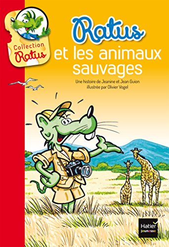 Stock image for Ratus Et Les Animaux Sauvages for sale by ThriftBooks-Atlanta