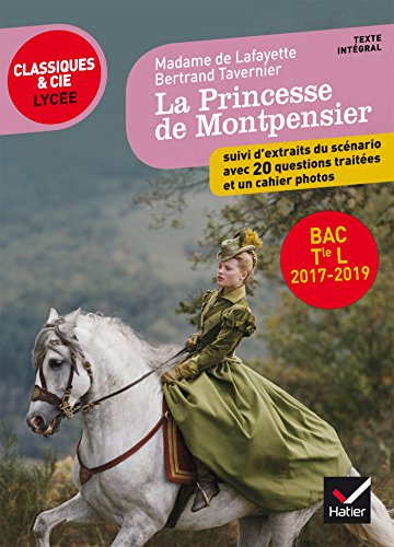 9782401028227: La Princesse de Montpensier: Madame de Lafayette, Bertrand Tavernier - Bac Tle L 2017-2019