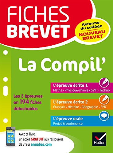 Beispielbild fr Fiches brevet La Compil' du brevet: fiches de rvision pour les 3 preuves zum Verkauf von Ammareal