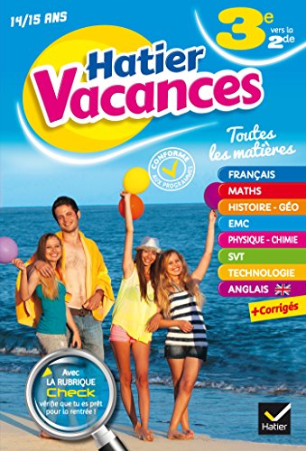 9782401029637: Hatier Vacances 3e vers la 2de: Toutes les matires