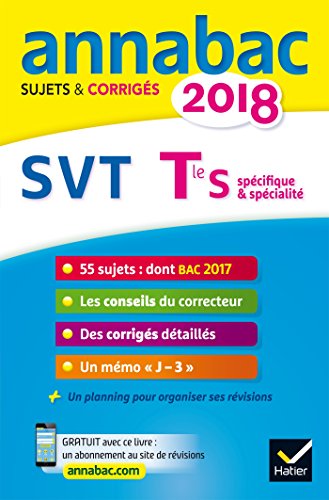 Beispielbild fr Annales Annabac 2018 SVT Tle S: sujets et corrigs du bac Terminale S zum Verkauf von Ammareal