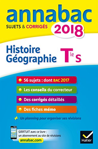 Beispielbild fr Annales Annabac 2018 Histoire-Gographie Tle S: sujets et corrigs du bac Terminale S zum Verkauf von medimops