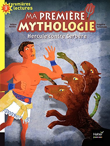 Stock image for Hercule contre Cerbere (Ma premi re mythologie (8)) for sale by Goldstone Books