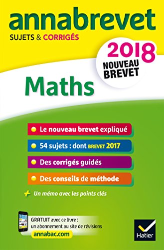 Beispielbild fr Annales Annabrevet 2018 Maths 3e: sujets et corrigs, nouveau brevet zum Verkauf von Ammareal