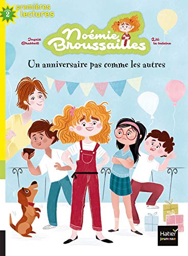 Beispielbild fr Nomie Broussailles - Un anniversaire pas comme les autres CP/CE1 6/7 ans Chabbert, Ingrid et Lili La Baleine zum Verkauf von BIBLIO-NET