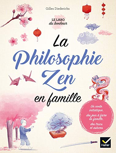 Beispielbild fr La philosophie Zen en famille zum Verkauf von ThriftBooks-Dallas