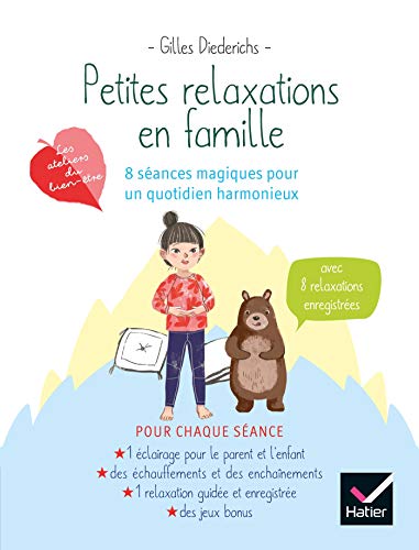 Beispielbild fr Petites relaxations en famille : 8 sances magique pour un quotidien harmonieux zum Verkauf von medimops