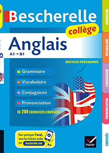 Imagen de archivo de Bescherelle Anglais collge: grammaire, conjugaison, vocabulaire, prononciation (A1-B1) a la venta por medimops