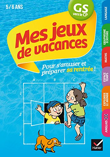 9782401043961: Mes jeux de vacances GS vers le CP, 5-6 ans: Avec un crayon gomme