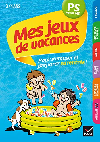 Stock image for Mes jeux de vacances PS vers la MS- Cahier de vacances for sale by Ammareal