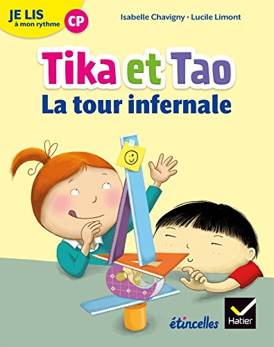 Stock image for Franais CP Je lis  mon rythme : Tika et Tao, La tour infernale for sale by Revaluation Books