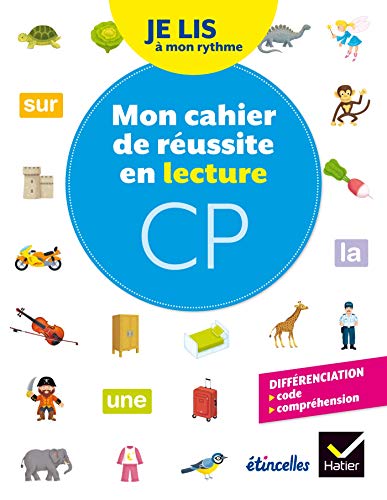 9782401045057: Etincelles - Lecture CP d. 2018 - Je lis  mon rythme - Mon Cahier de russite en lecture CP