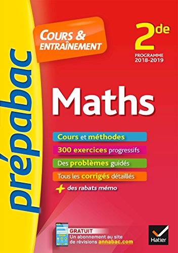 Stock image for Maths 2de - Prpabac Cours & entranement: cours, mthodes et exercices progressifs (seconde) for sale by Ammareal