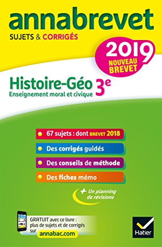 Beispielbild fr Annales du brevet Annabrevet 2019 Histoire Gographie EMC 3e: 65 sujets corrigs zum Verkauf von Ammareal