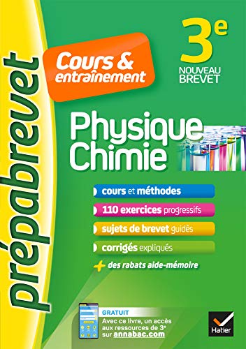 Stock image for Physique-chimie 3e - Prpabrevet Cours & entranement: cours, mthodes et exercices progressifs for sale by Ammareal