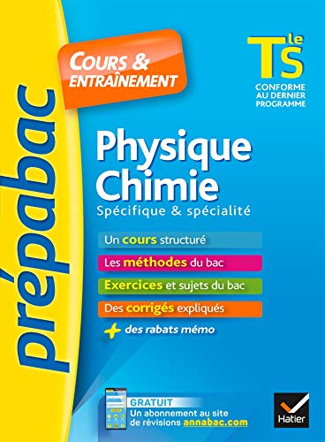 Stock image for Physique-chimie Tle S spcifique & spcialit - Prpabac Cours & entranement: cours, mthodes et exercices de type bac (terminale S) for sale by GF Books, Inc.