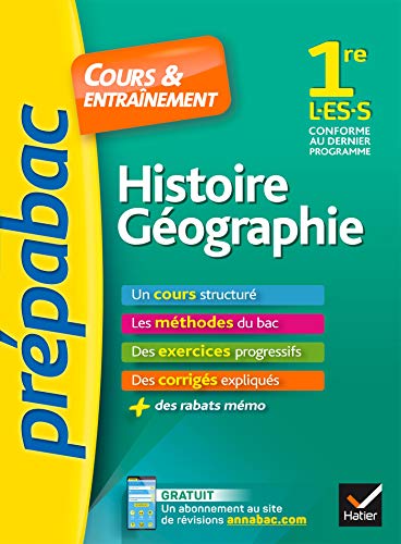 Stock image for Histoire-Gographie 1re L, ES, S - Prpabac Cours & entranement: cours, mthodes et exercices progressifs (premire L, ES, S) for sale by Ammareal