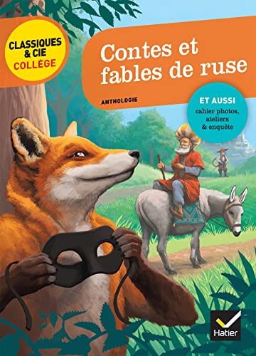 9782401047648: Contes et fables de ruse: La Fontaine, Perrault, Grimm, Andersen, M. Aym (Classiques & Cie Collge)