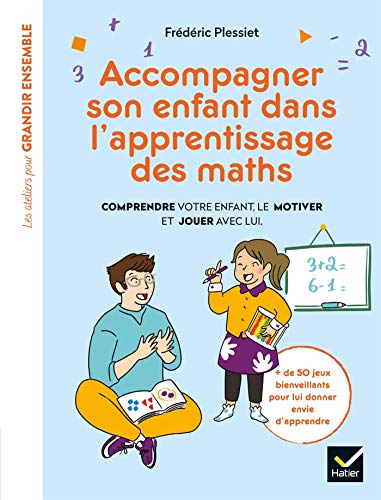 Beispielbild fr Accompagner son enfant dans l'apprentissage des maths zum Verkauf von Librairie Th  la page