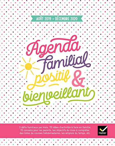 Beispielbild fr Agenda familial positif et bienveillant - Aot 2019  Dcembre 2020 zum Verkauf von medimops