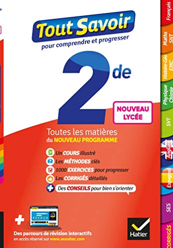 9782401052314: Tout Savoir 2de - Toutes les Matires de Seconde - Nouveaux Programmes du Lycee