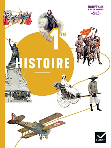 Beispielbild fr Histoire 1re - d. 2019 - Livre de l'lve zum Verkauf von medimops