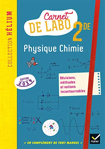 Imagen de archivo de Physique Chimie 2de : Carnet De Labo a la venta por RECYCLIVRE