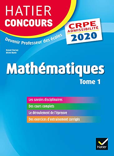 Beispielbild fr Mathmatiques tome 1 - CRPE 2020 - Epreuve crite d'admissibilit zum Verkauf von Ammareal