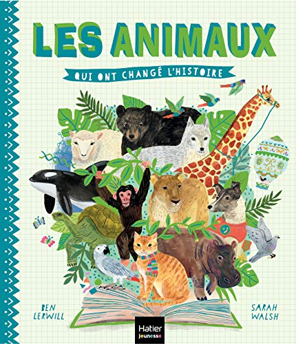 Imagen de archivo de Les animaux qui ont chang l'histoire a la venta por Librairie Th  la page