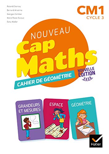 Imagen de archivo de Cap Maths CM1 d. 2020 - Cahier de Gomtrie-Mesure a la venta por LeLivreVert