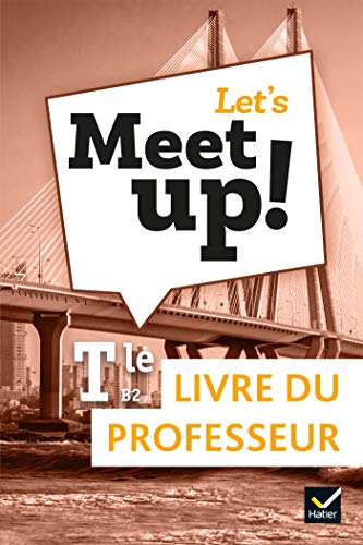 2019 Anglais 1re Éd Livre élève Let's Meet up !
