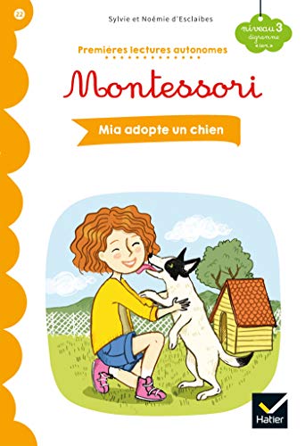 Beispielbild fr Premires lectures autonomes Montessori Niveau 3 - Mia adopte un chien zum Verkauf von EPICERIE CULTURELLE