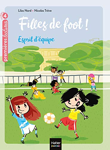 Beispielbild fr Filles de foot - Esprit d'quipe CE1/CE2 ds 7 ans zum Verkauf von medimops