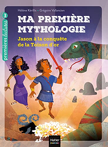 Stock image for Ma premi re mythologie - Jason  la conquête de la Toison d'or CP/CE1 6/7 ans for sale by ThriftBooks-Atlanta