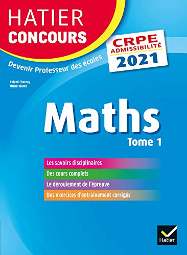 Imagen de archivo de Mathmatiques tome 1 - CRPE 2021 - Epreuve crite d'admissibilit a la venta por Ammareal