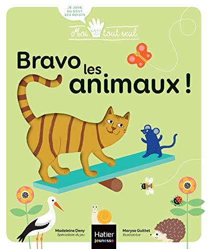 Imagen de archivo de Moi tout seul - Bravo, les animaux ! 1/3 ans a la venta por -OnTimeBooks-