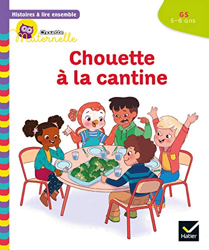 Beispielbild fr Chouette  La Cantine : Gs, 5-6 Ans zum Verkauf von RECYCLIVRE