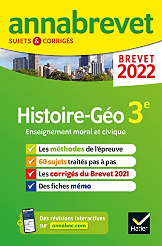 Stock image for Annales du brevet Annabrevet 2022 Histoire-gographie EMC 3e: mthodes du brevet & sujets corrigs for sale by Ammareal