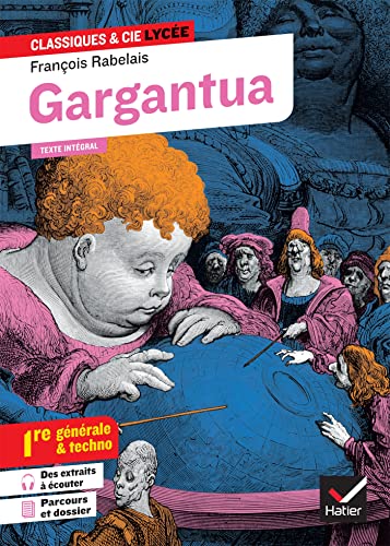 Beispielbild fr Gargantua (Bac 2023, 1re gnrale & 1re techno): suivi des parcours  Rire et savoir  et  La bonne ducation  zum Verkauf von Librairie Th  la page