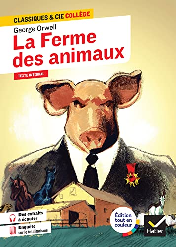 Beispielbild fr La Ferme des animaux: suivi d'une enqute sur le totalitarisme zum Verkauf von Librairie Th  la page