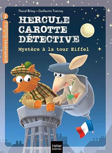 Beispielbild fr Hercule Carotte - Mystre  la tour Eiffel CP/CE1 6/7 ans [Poche] Brissy, Pascal et Trannoy, Guillaume zum Verkauf von BIBLIO-NET