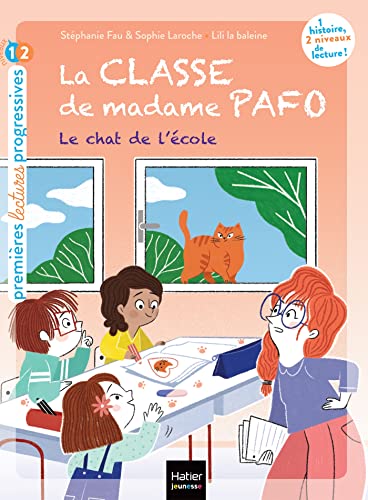 Beispielbild fr La classe de Madame Pafo - Le chat de l'cole - CP 6/7 ans [Poche] Fau, Stphanie; Laroche, Sophie et La Baleine, Lili zum Verkauf von BIBLIO-NET