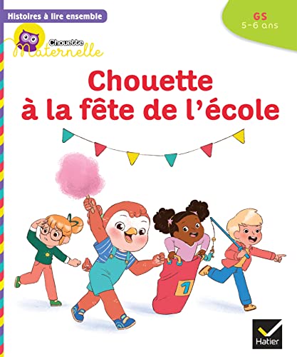 9782401084223: Chouette  la fte de l'cole: GS