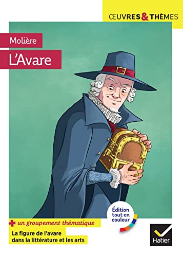 Beispielbild fr L'Avare: suivi d'un groupement thmatique  La figure de l'avare dans la littrature et les arts  zum Verkauf von Librairie Th  la page